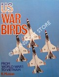 Book cover of US War Birds from World War 1 to Vietnam by MUNSON, K.